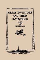 Great Inventors and Their Inventions