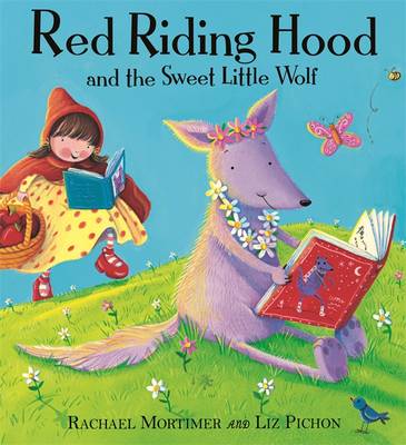 Red Riding Hood and the Sweet Little Wolf