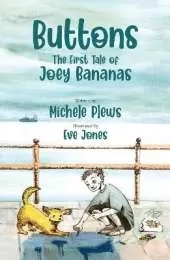Buttons - The First Tale Of Joey Bananas