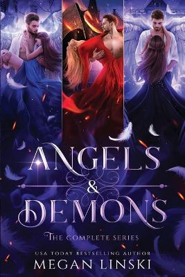 Angels & Demons: The Complete Series: A Young Adult Paranormal Angel Romance