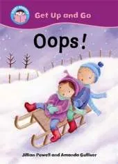 Start Reading: Get Up and Go!: Oops!