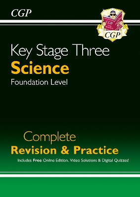 KS3 Science Complete Revision & Practice – Foundation (includes Online Edition, Videos & Quizzes): for Years 7, 8 and 9