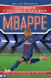 Ultimate Football Heroes: Mbappé (Goal Machines 2): Collect them all!