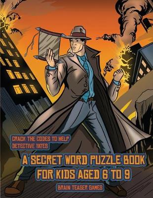 Brain Teaser Games (Detective Yates and the Lost Book): Detective Yates is searching for a very special book. Follow the clues on each page and you will be guided around a map. If you find the correct location of the book, you can choose to receive a fab