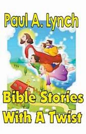 Bible Stories With A Twist Book One 1