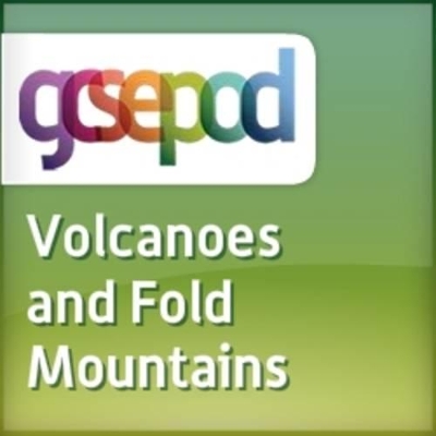 Hazards and Tectonics: Volcanoes and Fold Mountains