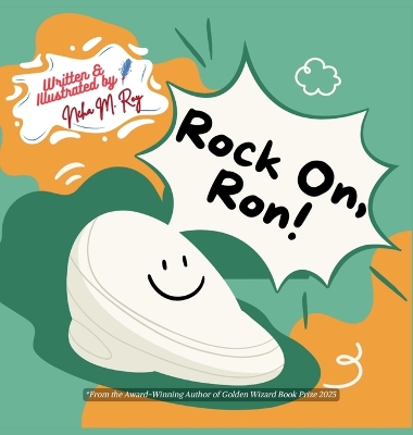 Rock On, Ron!: STEM book for kids, physics adventure, making learning fun with story