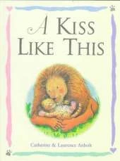 A Kiss Like This