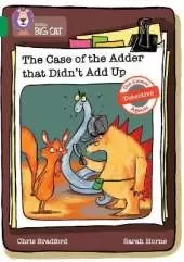 The Case of the Adder That Didn't Add Up: Band 15/Emerald