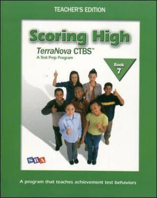 Scoring High on the TerraNova CTBS, Teacher's Edition with Poster, Grade 7