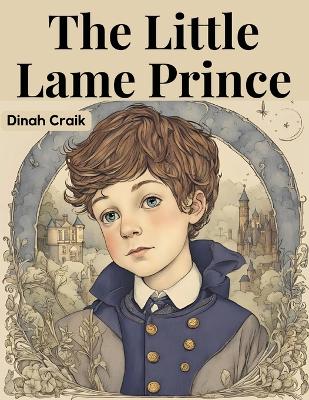 The Little Lame Prince