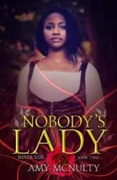 Nobody's Lady