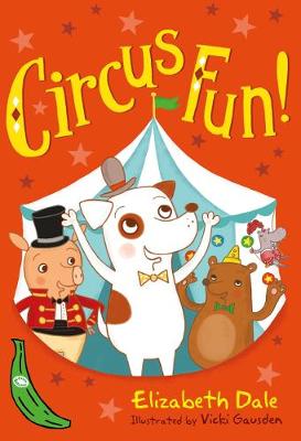 Circus Fun!: Green Banana