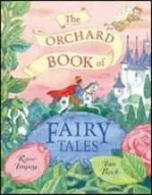 The Orchard Book of Fairy Tales