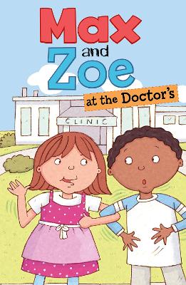 Max and Zoe at the Doctor's