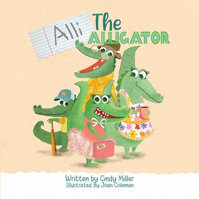 Alli the Alligator: A Children's Book About Kindness, Bullying, Courage, and Celebrating Differences