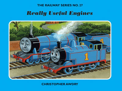 The Railway Series No. 27: Really Useful Engines