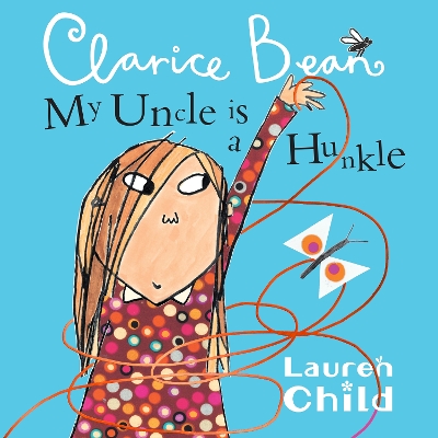 My Uncle is a Hunkle says Clarice Bean