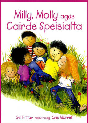 Milly, Molly Agus Cairde Speisialta