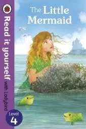 The Little Mermaid - Read it yourself with Ladybird: Level 4