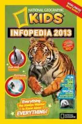 National Geographic Kids Infopedia 2013
