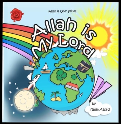 Allah is My Lord