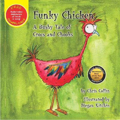 Funky Chicken: A Bushy Tale of Crocs and Chooks