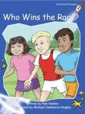 Red Rocket Readers: Early Level 3 Fiction Set C: Who Wins the Race?