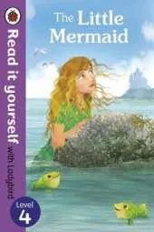 The Little Mermaid - Read it yourself with Ladybird: Level 4