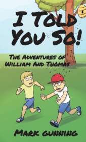 The Adventures of William and Thomas