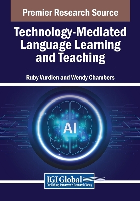 Technology-Mediated Language Learning and Teaching