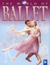 The World of Ballet