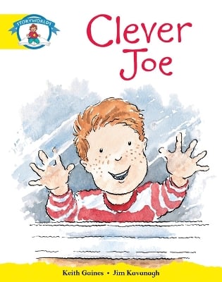 Literacy Edition Storyworlds Stage 2, Our World, Clever Joe