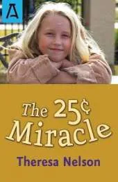 The 25¢ Miracle