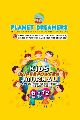 Planet Dreamers Kids Journal