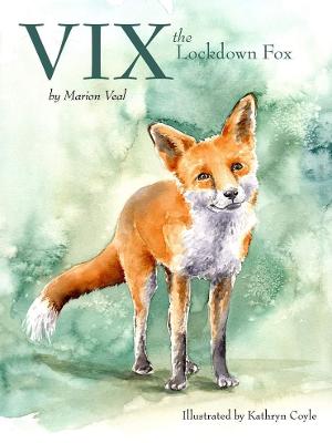 Vix the Lockdown Fox