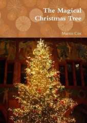 The Magical Christmas Tree
