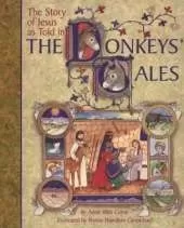 Story of Jesus as Told in the Donkey's Tales