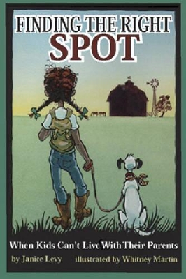 Finding the Right Spot: When Children Can't Live with Their Parents