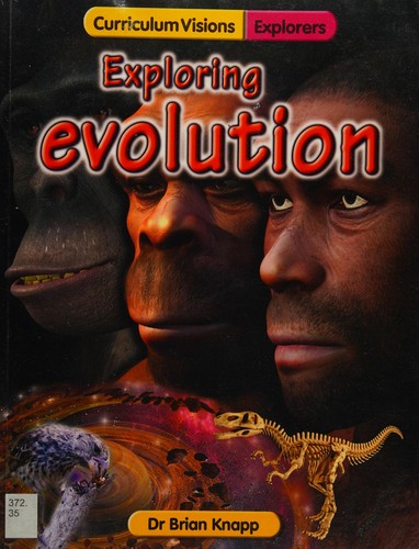 Exploring Evolution