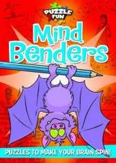 Puzzle Fun: Mind Benders: Puzzles to Make Your Brain Spin!