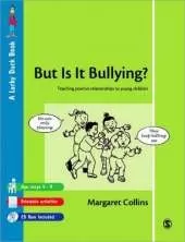 But is it Bullying?: Teaching Positive Relationships To Young Children