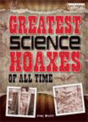 Literacy Network Middle Primary Upp Topic7:Greatest Science Hoaxes of al