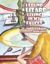 I Found A Lizard Living In My Faucet