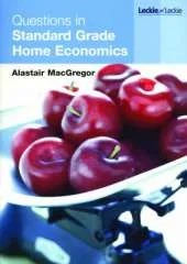 Questions in Standard Grade Home Economics