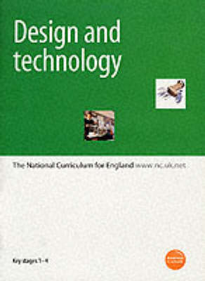 Design and Technology: The National Curriculum for England