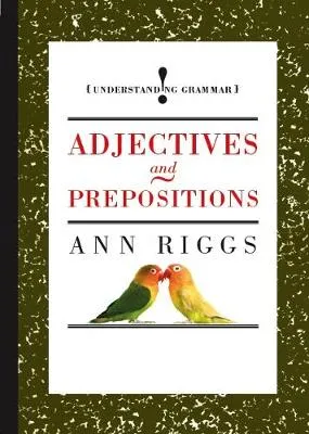 Adjectives and Prepositions