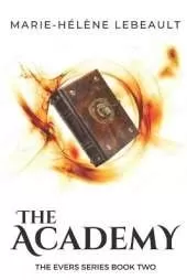 The Academy: Book Two in the Evers Series