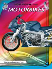 How Machines Work: Motorbikes.