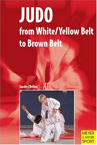 Judo: A New Programme for White/Yellow Belt to Brown Belt